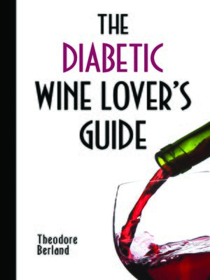 cover image of The Diabetic Wine Lover's Guide